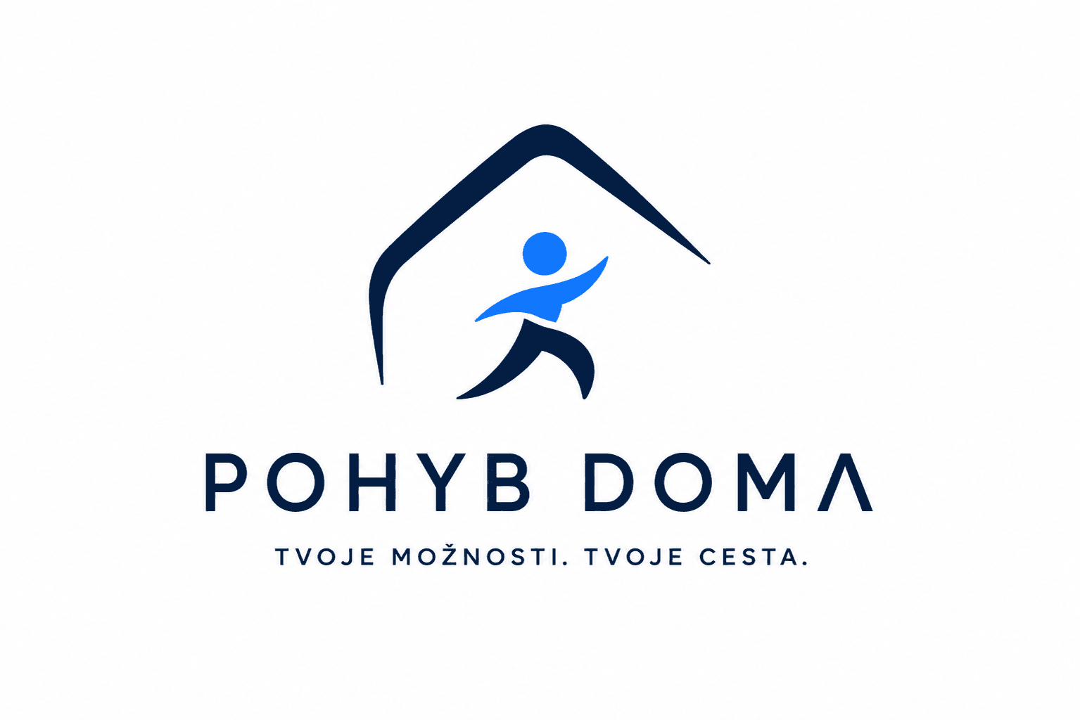 POHYB DOMA – Tvoje možnosti. Tvoje cesta.